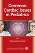 Common Cardiac Issues in Pediatrics