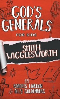 God's Generals For Kids-Volume 2 (inbunden)