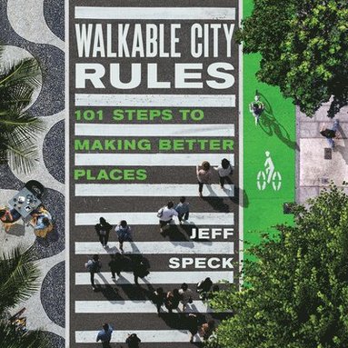 Walkable City Rules (hftad)