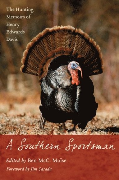 Southern Sportsman (inbunden)