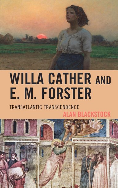Willa Cather and E. M. Forster (hftad)