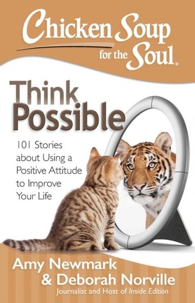 Chicken Soup for the Soul: Think Possible (e-bok)