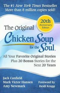 Chicken Soup for the Soul 20th Anniversary Edition (häftad)