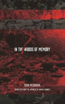 In the Woods of Memory (h�ftad)