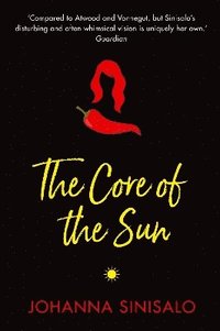 The Core of the Sun (häftad)