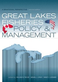 Great Lakes Fisheries Policy and Management (inbunden)
