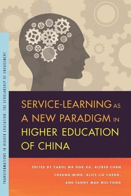 Service-Learning as a New Paradigm in Higher Education of China (hftad)