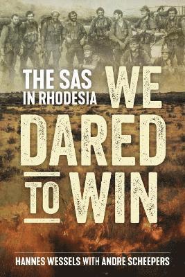 We Dared to Win (häftad)