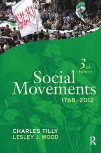 Social Movements, 1768 - 2012 (inbunden)