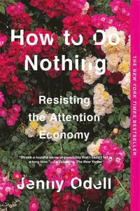 How To Do Nothing (häftad)