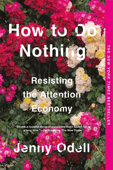 How To Do Nothing (h�ftad)