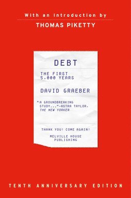 Debt, 10th Anniversary Edition (inbunden)