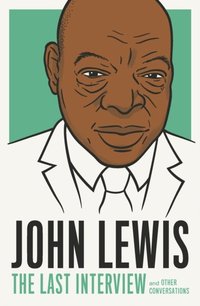 John Lewis: The Last Interview (e-bok)