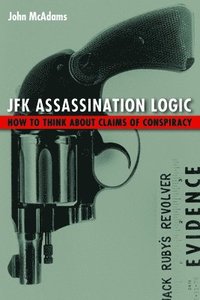 JFK Assassination Logic (häftad)