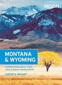 Moon Montana & Wyoming (2nd ed) (hftad)