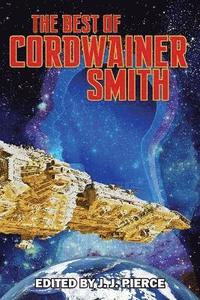 The Best of Cordwainer Smith (hftad)