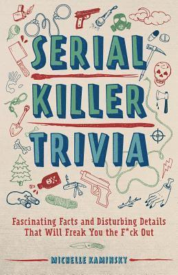 Serial Killer Trivia (häftad)