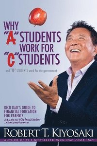 Why 'A' Students Work for 'C' Students and Why 'B' Students Work for the Government (hftad)