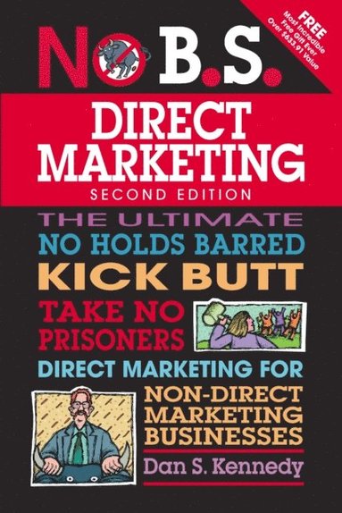 No B.S. Direct Marketing (h�ftad)