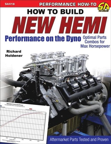 How to Build New Hemi Performance on the Dyno (e-bok)