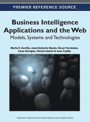 Business Intelligence Applications and the Web (inbunden)