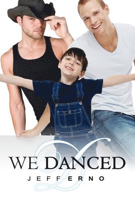 We Danced (hftad)