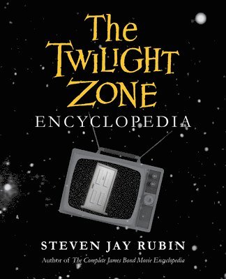 The Twilight Zone Encyclopedia (hftad)
