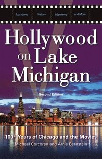 Hollywood on Lake Michigan (häftad)