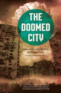 The Doomed City: Volume 25 (hftad)