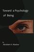 Toward a Psychology of Being-Reprint of 1962 Edition First Edition