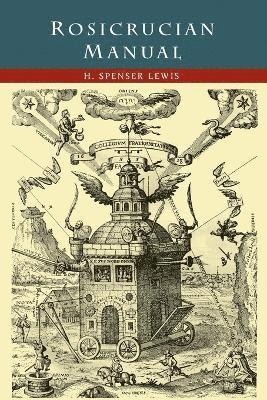 Rosicrucian Manual (häftad)