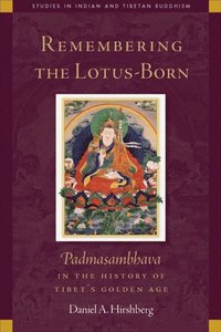 Remembering the Lotus-Born (e-bok)