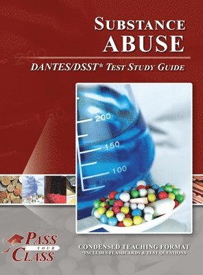 Substance Abuse DANTES / DSST Test Study Guide (häftad)