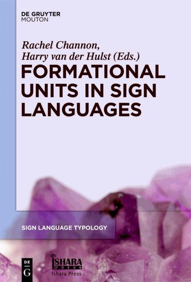 Formational Units in Sign Languages (inbunden)