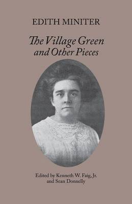 The Village Green and Other Pieces (hftad)