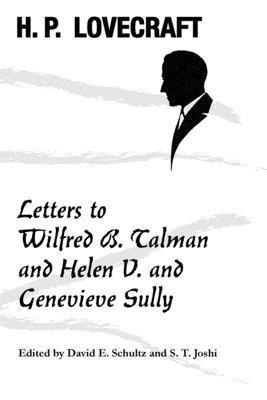 Letters to Wilfred B. Talman and Helen V. and Genevieve Sully (hftad)