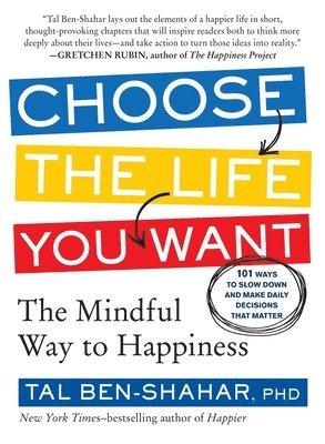 Choose the Life You Want (hftad)