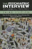 The Psychiatric Interview in Clinical Practice (inbunden)