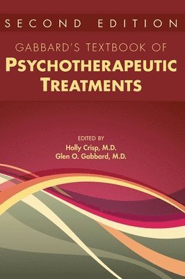 Gabbard's Textbook of Psychotherapeutic Treatments (hftad)