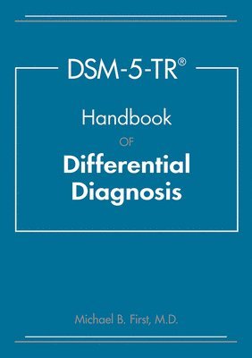 DSM-5-TR Handbook of Differential Diagnosis (hftad)