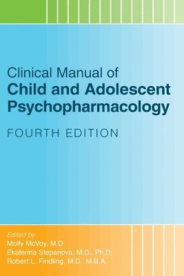 Clinical Manual of Child and Adolescent Psychopharmacology (hftad)