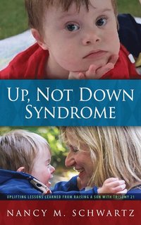 Up, Not Down Syndrome (inbunden)