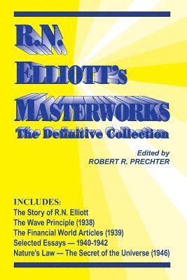RN Elliott's Masterworks: The Definitive Collection (inbunden)