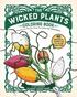 The Wicked Plants Coloring Book