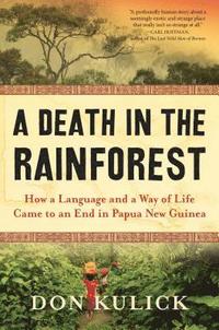 A Death in the Rainforest (inbunden)
