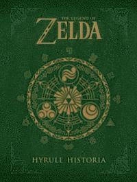 The Legend of Zelda: Hyrule Historia (inbunden)