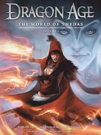 Dragon Age: The World Of Thedas Volume 1 (inbunden)