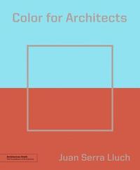 Color for Architects (Architecture Brief) (hftad)