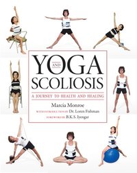 Yoga and Scoliosis (e-bok)