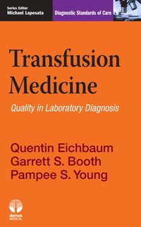Transfusion Medicine (e-bok)